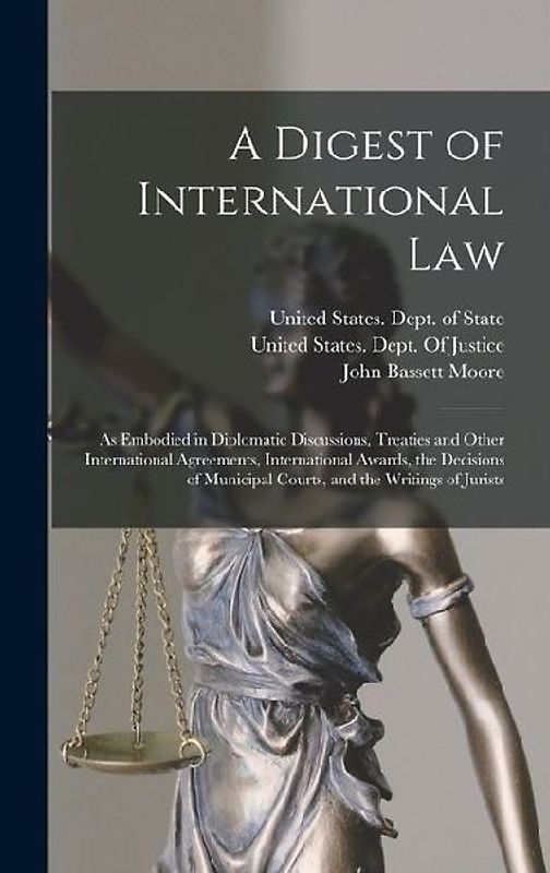 A Digest of International Law