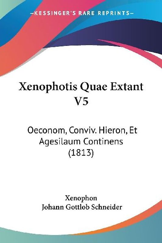 Xenophotis Quae Extant V5