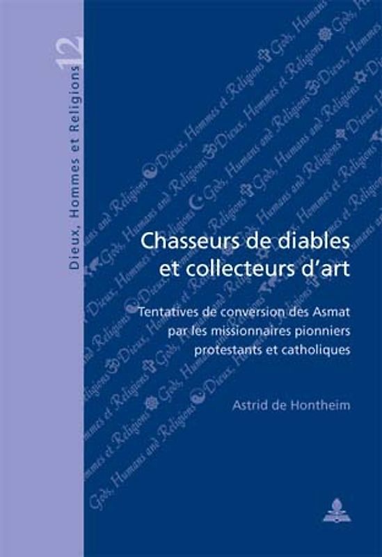 Chasseurs de diables et collecteurs d’art
