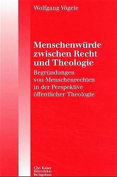 Menschenwürde zwischen Recht und Theologie