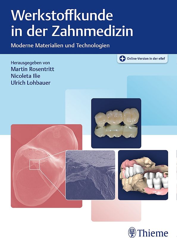Werkstoffkunde in der Zahnmedizin