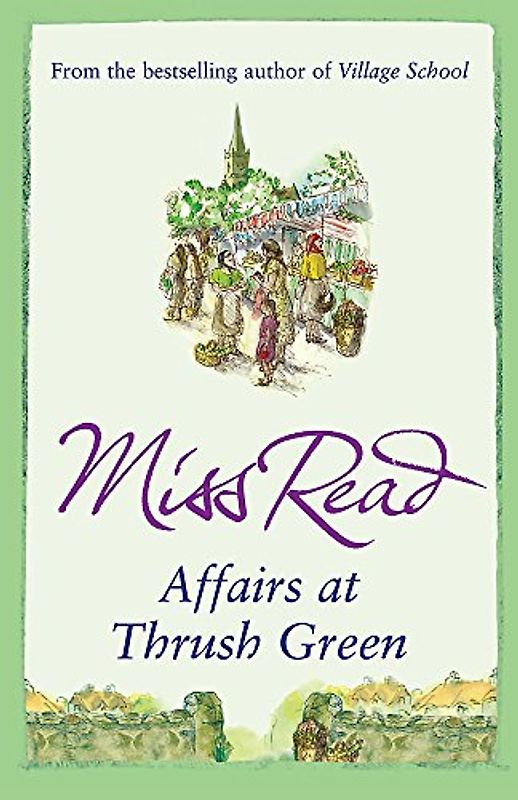 Affairs at Thrush Green