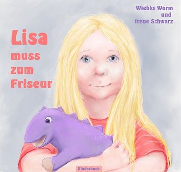 Lisa muss zum Friseur