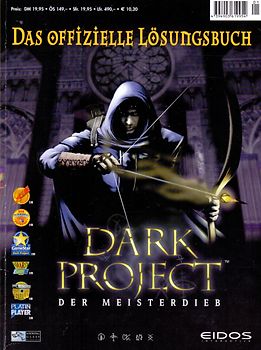 Dark Project - Der Meisterdieb: Das offizielle Lösungsbuch [Broschiert]