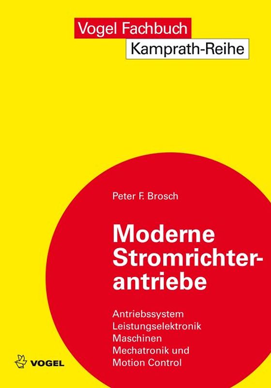 Moderne Stromrichterantriebe