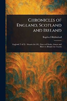 Chronicles of England, Scotland and Ireland