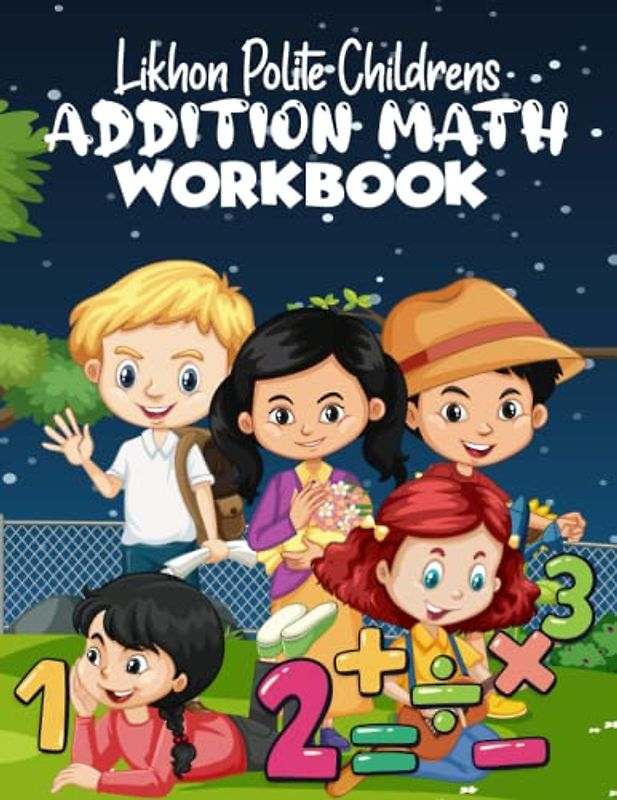 Likhon Polite Children's Addition Math Workbook