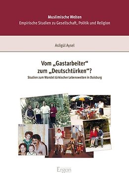 Vom "Gastarbeiter" zum "Deutschtürken"?