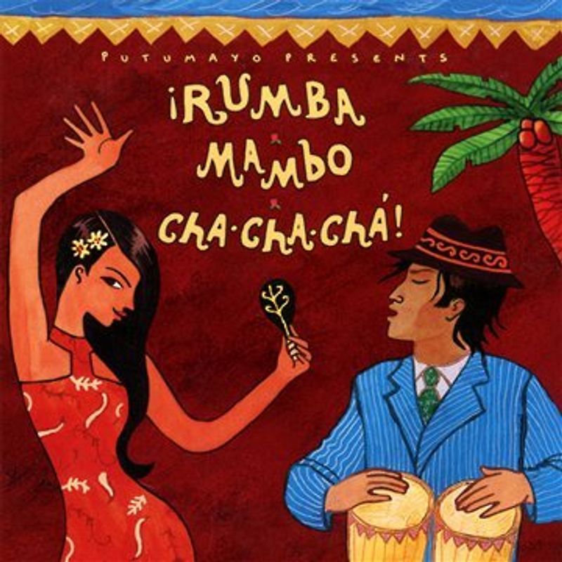 Putumayo Presents - Rumba,Mambo,Cha Cha Cha