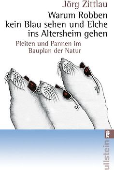 Warum Robben kein Blau sehen und Elche ins Altersheim gehen