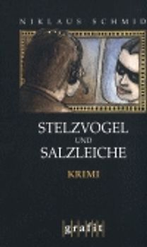 Stelzvogel und Salzleiche