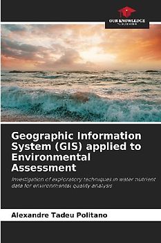 Geographic Information System (GIS) applied to Environmental Assessment
