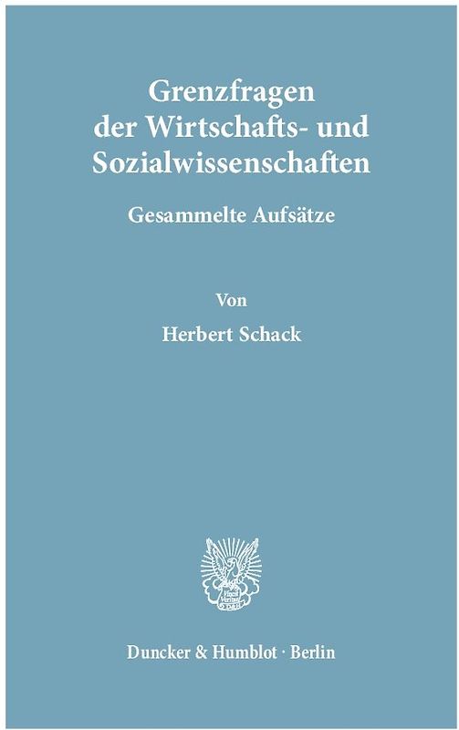 Grenzfragen der Wirtschafts- und Sozialwissenschaften.