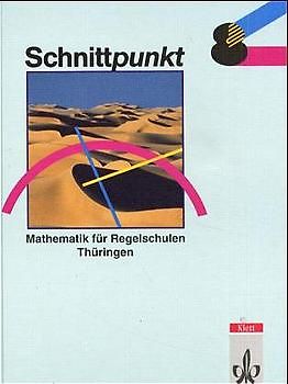 Schnittpunkt - Ausgabe für Regelschulen in Thüringen