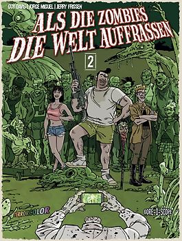 Als die Zombies die Welt auffraßen 2