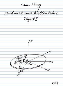 Physik / Mechanik und Wellenlehre