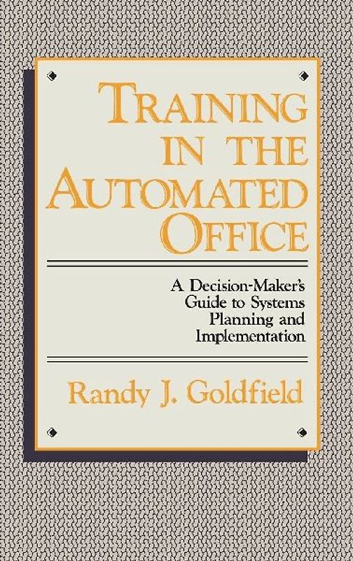 Training in the Automated Office