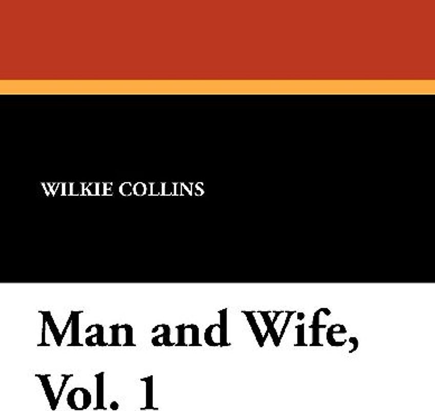 Man and Wife, Vol. 1
