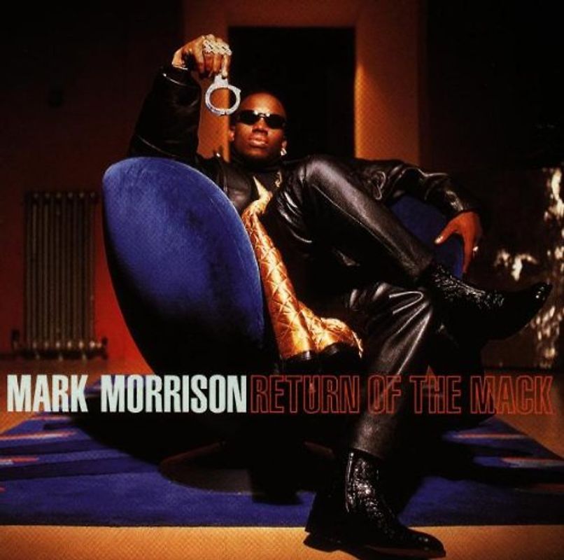 Mark Morrison - Return of the Mack