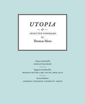 Utopia & Selected Epigrams by Thomas More