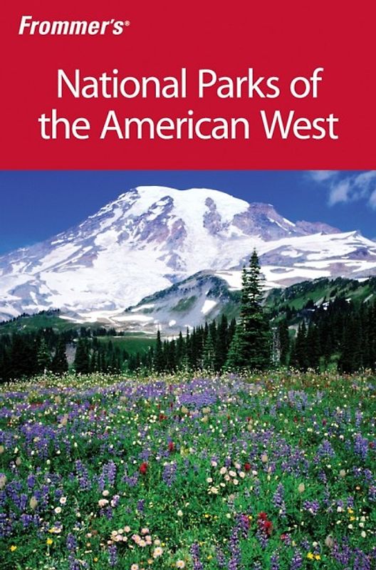 Frommer's National Parks of the American West