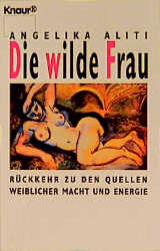 Die wilde Frau