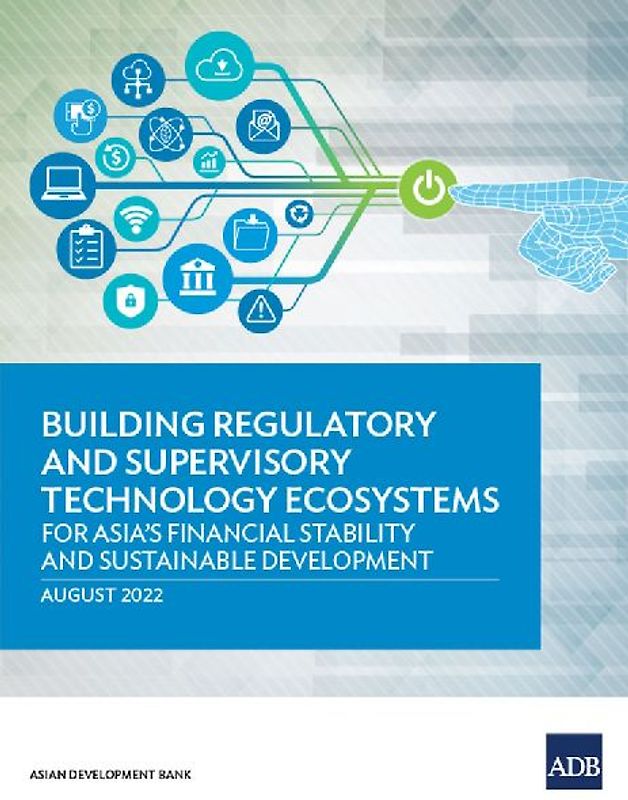 Building Regulatory and Supervisory Technology Ecosystems