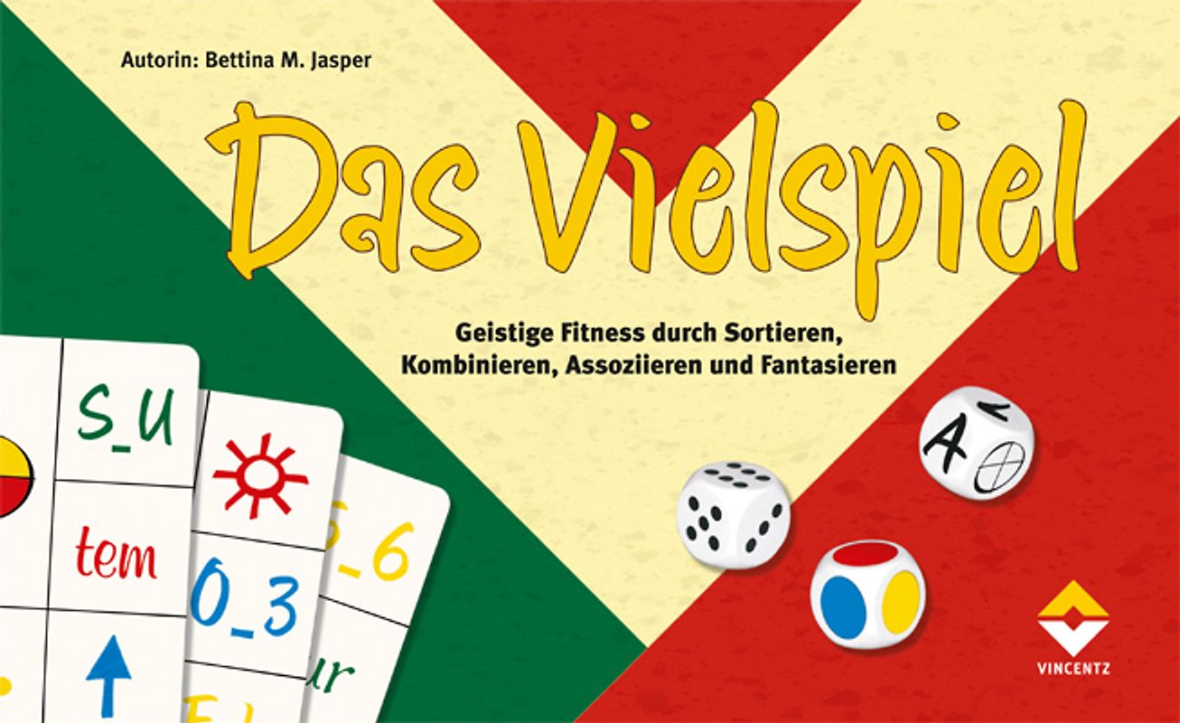 Das Vielspiel. Geistige Fitness durch Sortieren, Kombinieren, Assoziieren und Fantasieren