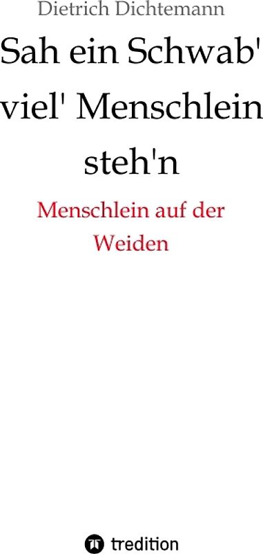 Sah ein Schwab' viel' Menschlein steh'n