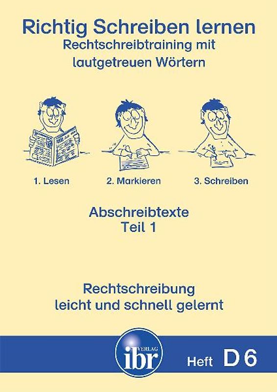 D6 - Richtig Lesen und Schreiben lernen