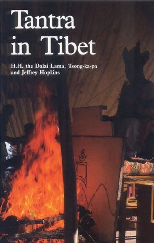 Tantra in Tibet (Wisdom of Tibet Series)