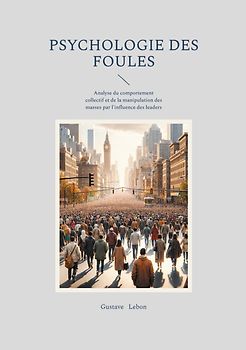 Psychologie des foules