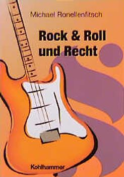 Rock & Roll und Recht