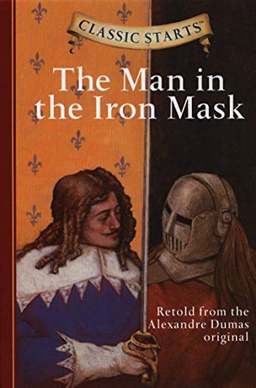 The Man in the Iron Mask (Classic Starts)