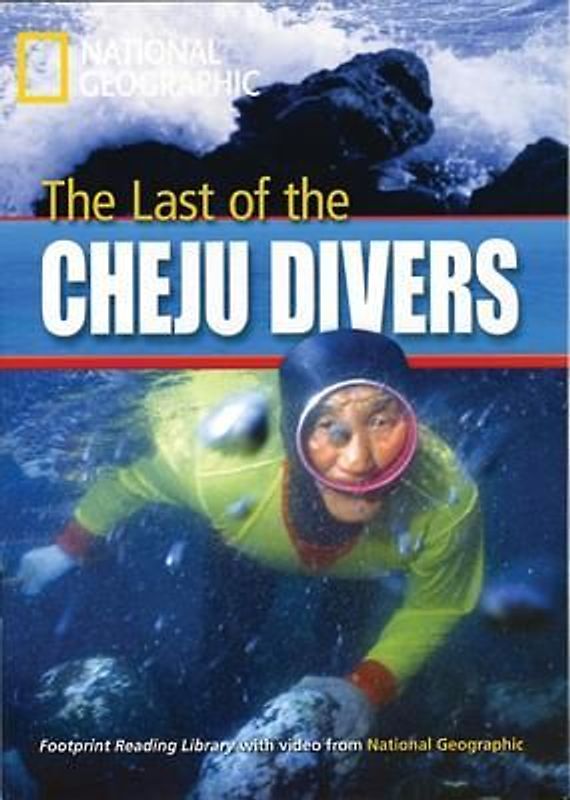 The Last of the Cheju Divers: Footprint Reading Library 2