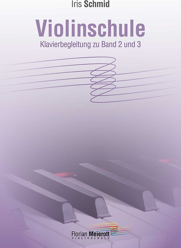 Violinschule, Klavierbegleitung zu Band 2 und 3