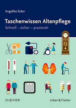 Taschenwissen Altenpflege
