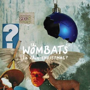 Wombats,the - Is This Christmas?