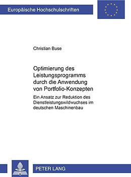 Optimierung des Leistungsprogramms durch die Anwendung von Portfolio-Konzepten