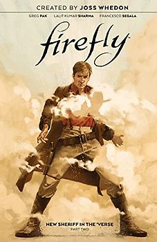 Firefly: New Sheriff in the 'Verse, Vol. 2