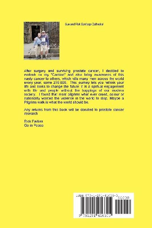 Camino de Santiago - A Pilgrims Walk for Prostate Cancer Awareness