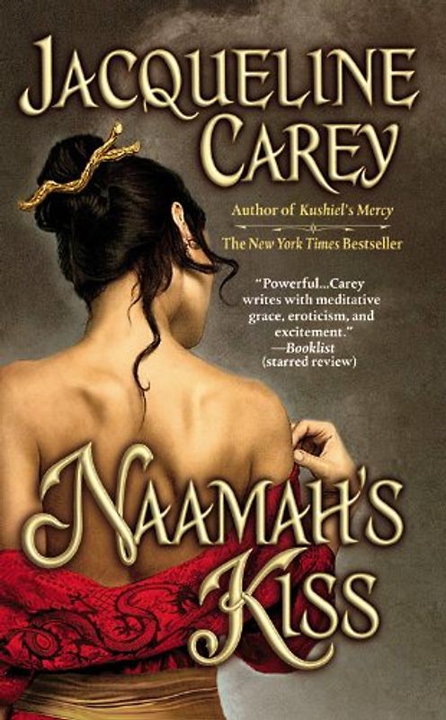 Naamah's Kiss (Kushiel Legacy) - Jacqueline Carey