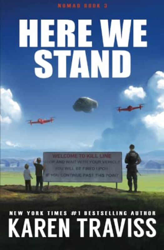 Here We Stand (Nomad Book 3)
