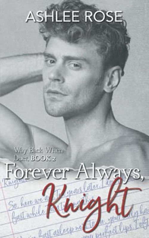Forever Always, Knight: Way Back When Duet #2 (WBW Duet, Band 2)