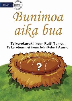 The Missing Eggs - Bunimoa aika bua (Te Kiribati)