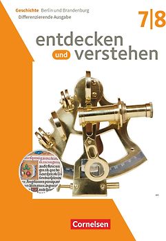 Entdecken und verstehen - Geschichtsbuch - Differenzierende Ausgabe Berlin/Brandenburg - Ausgabe ab 2025 - 7./8. Schuljahr