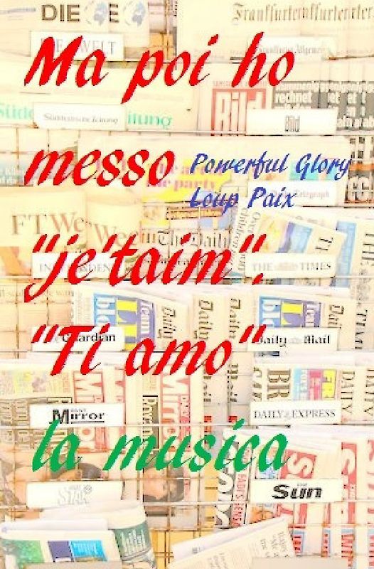 Mettiamo la musica Ma poi ho messo "je'taim". "Ti amo"