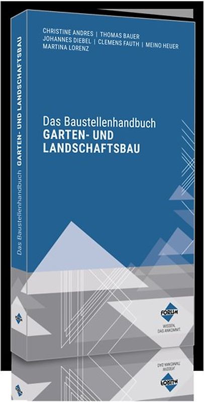 Das Baustellenhandbuch für den Garten- und Landschaftsbau