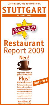 Marcellino's Restaurant Report / Stuttgart Restaurant Report 2009