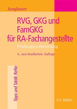 RVG, GKG  und FamGKG für RA-Fachangestellte